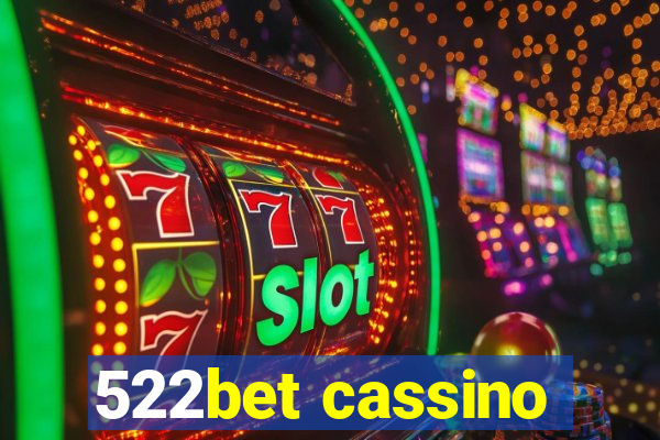 522bet cassino